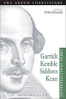 Garrick Kemble Siddons Kean Great Shakespeareans Volume II