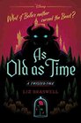 As Old as Time (Twisted Tales, Bk 3)