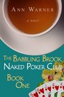 The Babbling Brook Naked Poker Club  Book One