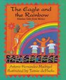 The Eagle and the Rainbow Timeless Tales from Mexico