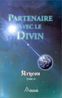 Kryon tome 4  Partenaire avec le divin