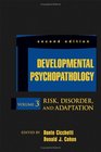 Developmental Psychopathology Risk Disorder and Adaptation
