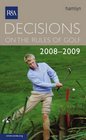 Decisions on the Rules of Golf 2008