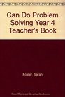 Can do Problem Solving Teacher's Book Year 4/P5