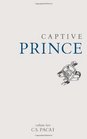 Captive Prince Volume Two
