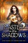 Master of Shadows (Jayne Thorne, CIA Librarian)