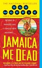 Jamaica Me Dead (Zack Chasteen, Bk 2)