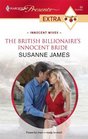 The British Billionaire's Innocent Bride (Innocent Wives) (Harlequin Presents Extra, No 84)