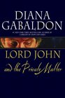Lord John and the Private Matter (Lord John, Bk 1)