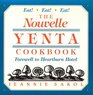 Nouvelle Yenta Cookbook Farewell to Heartburn Hotel
