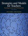 Strategies and Models for Teachers Teaching Content and Thinking Skills Plus MyEducationLab with Pearson eText