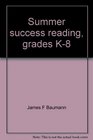Summer Success Reading Grades K8 Sampler