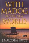 With Madog to the New World