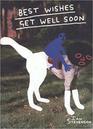 Best Wishes Get Well Soon