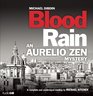 Blood Rain An Aurelio Zen Mystery