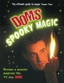 Dom's Spooky Magic