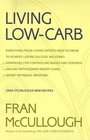 Living LowCarb  The Complete Guide to LongTerm LowCarb Dieting