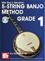 Mel Bay presents Modern 5string Banjo Method Grade 1