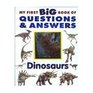 My First Big Book of Questions and Answers Dinosaurs