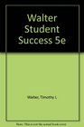 Student Success How to Succeed in College and Still Have Time for Your Friends