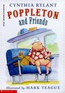 Poppleton and Friends (Poppleton, Bk 2)