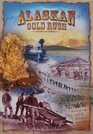 Alaskan Gold Rush
