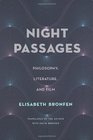 Night Passages Philosophy Literature and Film