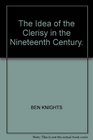 The Idea of the Clerisy in the Nineteenth Century