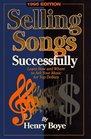 Selling Songs Successfully 1995 Edition