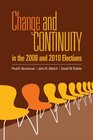 Change and Continuity in the 2008 and 2010 Elections