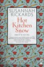 Hot Kitchen Snow