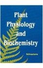 Plant Physiology and Biochemistry