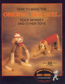 How to Make The Original Red Heel Sock Monkey and Other Toys