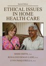Ethical Issues In Home Health Care