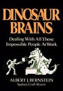 Dinosaur Brains  Dealing with All Those Impossible People at Work