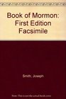 Book of Mormon First Edition Facsimile  Sesquicentennial Edition