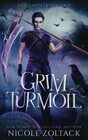 Grim Turmoil A Mayhem of Magic World Story