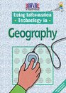 Using Information Technology in Geography