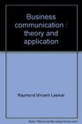 Business communication Theory and application 3rd Edition