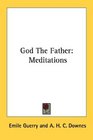 God The Father Meditations