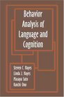 Behavior Analysis of Language  Cognition: The Fourth International Institute on Verbal Relations (International Institute on Verbal Relations Ser.)