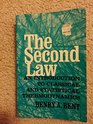 The Second Law An Introduction to Classical and Statistical Thermodynamics