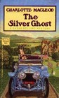The Silver Ghost (Sarah Kelling, Bk 8)