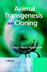 Animal Transgenesis and Cloning