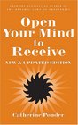 Open Your Mind to Receive  NEW  UPDATED