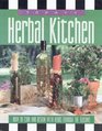 Today's Herbal Kitchen How to Cook  Design With Herbs Through the Seasons