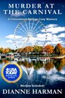 Murder at the Carnival A Cottonwood Springs Cozy Mystery