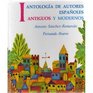 Antologa de autores espaoles antiguos y modernos Vol 1