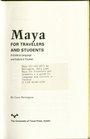 Maya for Travelers and Students A Guide to Language and Culture in Yucatan