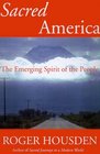 Sacred America The Emerging Spirit of the People